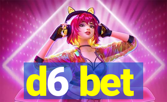 d6 bet